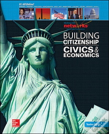 Building Citizenship: Civics And Economics, Teacher Edition
