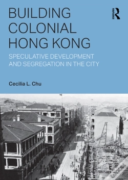 Capa do artigo Building Colonial Hong Kong