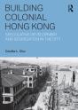 Building Colonial Hong Kong - Preview