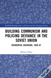 Capa do artigo Building Communism And Policing Deviance In The Soviet Union