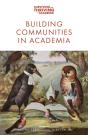 Building Communities In Academia - Preview