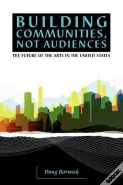 Capa do artigo Building Communities, Not Audiences