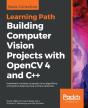Building Computer Vision Projects With Opencv 4 And C++ - Preview
