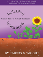 Building Confidence & Self-Esteem Workbook - Preview
