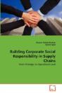 Building Corporate Social Responsibility In Supply Chains - Preview