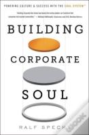 Building Corporate Soul