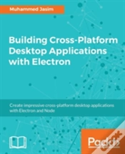 Capa do artigo Building Cross-Platform Desktop Applications With Electron