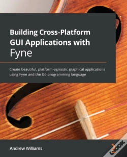 Capa do artigo Building Cross-Platform Gui Applications With Fyne