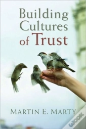 Building Cultures Of Trust
