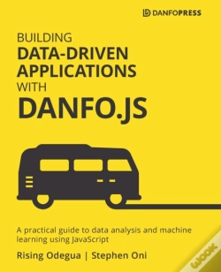 Capa do artigo Building Data-Driven Applications With Danfo.Js