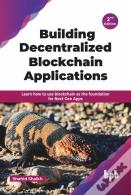Building Decentralized Blockchain Applications
