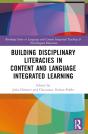 Building Disciplinary Literacies In Content And Language Integrated Learning - Preview