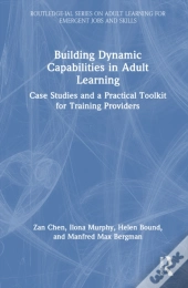 Building Dynamic Capabilities In Adult Learning