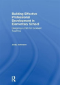 Building Effective Professional Development In Elementary School - Preview