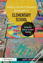 Building Effective Professional Development In Elementary School