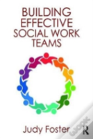 Building Effective Social Work Teams