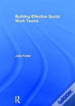 Building Effective Social Work Teams