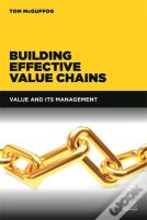 Building Effective Value Chains