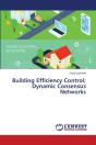 Building Efficiency Control; Dynamic Consensus Networks - Preview