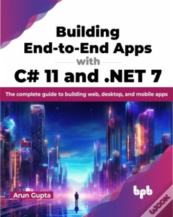 Capa do artigo Building End-To-End Apps With C# 11 And .Net 7