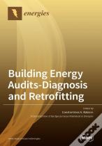 Building Energy Audits-Diagnosis And Retrofitting