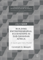 Building Entrepreneurial Ecosystems In Sub-Saharan Africa - Preview