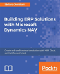 Building Erp Solutions With Microsoft Dynamics Nav - Preview
