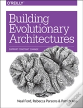 Building Evolutionary Architectures
