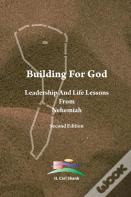 Building For God