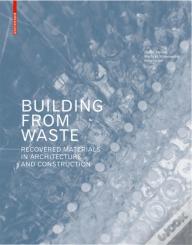 Building From Waste