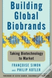 Capa do artigo Building Global Biobrands: Taking Biotec