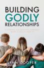 Building Godly Relationships - Preview