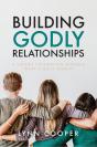 Building Godly Relationships - Preview