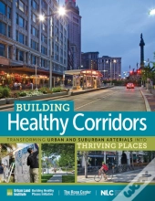 Building Healthy Corridors