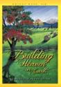Building Heaven On Earth - Preview