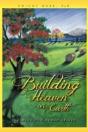 Building Heaven On Earth - Preview