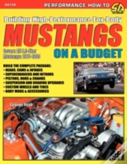 Capa do artigo Building High-Performance Fox-Body Mustangs On A Budget