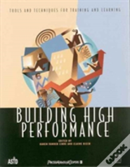 Building High Performance: Tools Tech