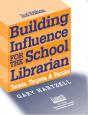 Building Influence For The School Librarian - Preview