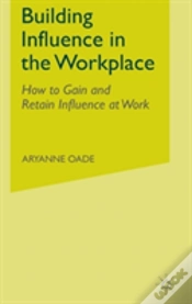 Capa do artigo Building Influence In The Workplace