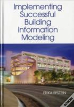 Capa do artigo Building Information Modeling: A Guide To Implementation