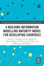 Building Information Modelling Maturity Model For Developing Countries - Preview