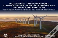 Building Innovation Capabilities For Sustainable Industrialisation