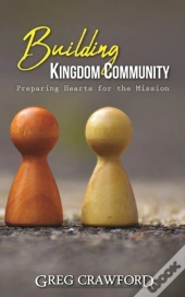 Building Kingdom Community