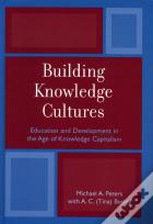 Building Knowledge Cultures