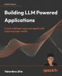 Building Llm Powered Applications - Preview