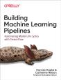 Building Machine Learning Pipelines - Preview