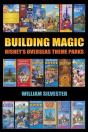 Building Magic - Disney'S Overseas Theme Parks - Preview