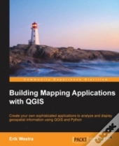 Building Mapping Applications With Qgis