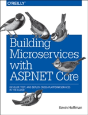 Building Microservices With Asp.Net Core - Preview